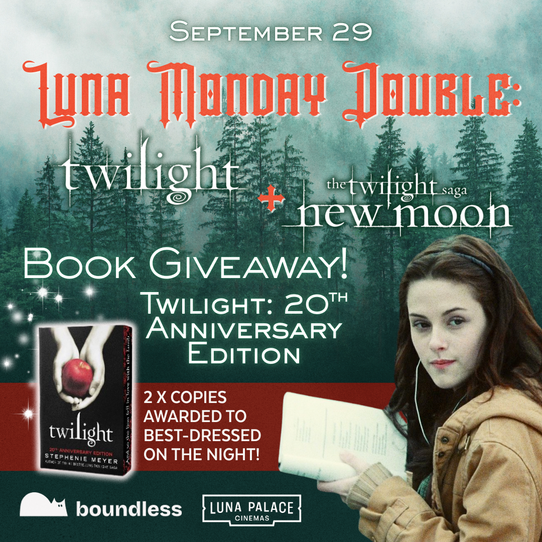 Twilight + Twilight New Moon: 2 x copies of the 20th anniversary book to be awarded to the best dressed on September 29.